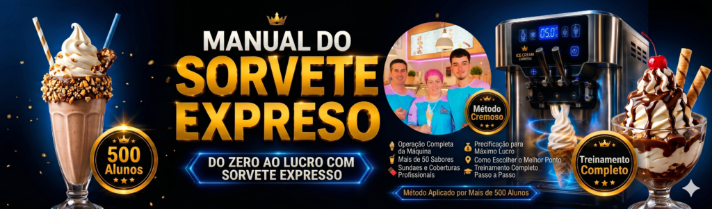 curso de sorvete expresso, manual do sorevete expresso, melhor curso de sorvete expresso, curso de sorvete soft